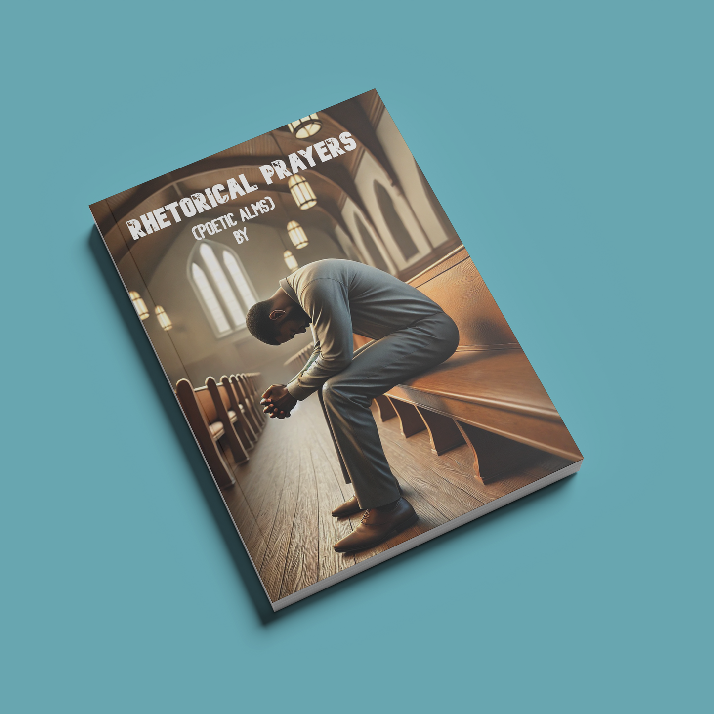 Rhetorical Prayers Book by Chayil Champion